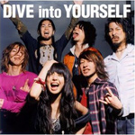 High and Mighty Color -  DIVE into YOURSELF